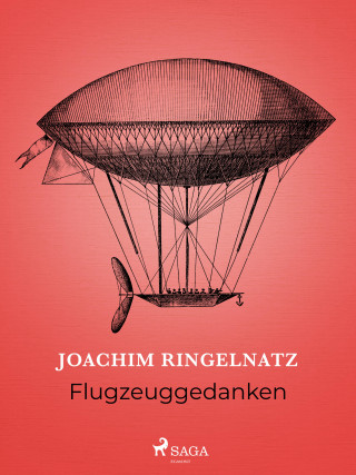 Joachim Ringelnatz: Flugzeuggedanken