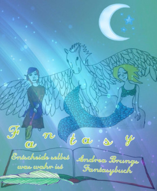 Andrea Brungs: Fantasy