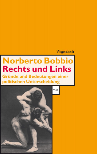 Noberto Bobbio: Rechts und Links