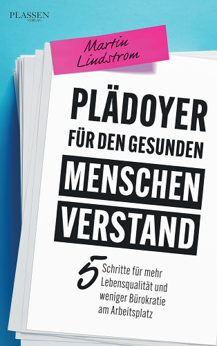 Martin Lindstrom: Plädoyer für den gesunden Menschenverstand
