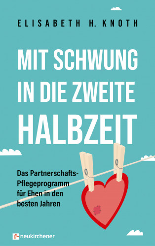 Elisabeth H. Knoth: Mit Schwung in die zweite Halbzeit