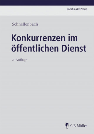 Helmut Schnellenbach: Konkurrenzen im öffentlichen Dienst