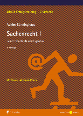 Achim Bönninghaus: Sachenrecht I