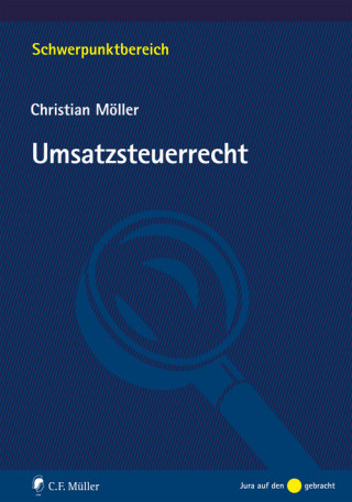 Christian Möller: Umsatzsteuerrecht