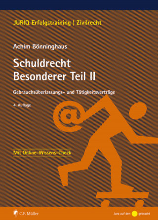 Achim Bönninghaus: Schuldrecht Besonderer Teil II