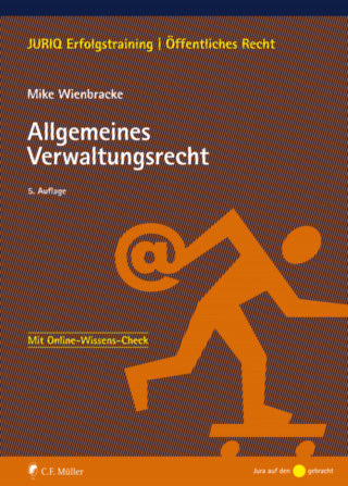 Mike Wienbracke: Allgemeines Verwaltungsrecht