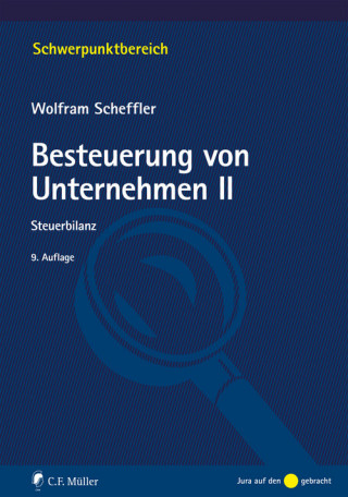 Wolfram Scheffler: Besteuerung von Unternehmen II