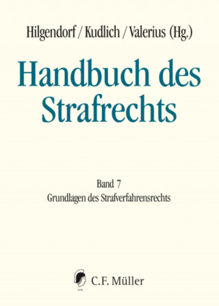 Stephan Barton, Dominik Brodowski, Jens Bülte, Jochen Bung, Thomas Fischer, Martin Heger, Michael Heghmanns, Matthias Jahn, Arnd Koch, Hans Kudlich, Hans-Heiner Kühne, Milan Kuhli, Manuel Ladiges, Michael Lindemann, Lutz Meyer-Goßner, Uwe Murmann, Jan C. Schuhr, Fabian Stam, Carl-Friedrich Stuckenberg, Brian Valerius, Benno Zabel, Mark Alexander Zöller: Handbuch des Strafrechts