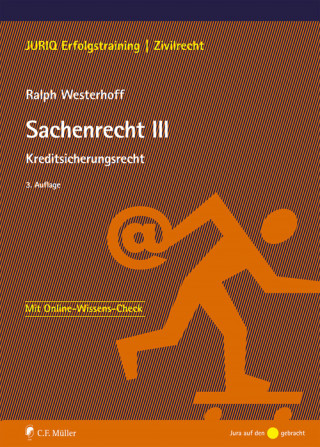 Ralph Westerhoff: Sachenrecht III