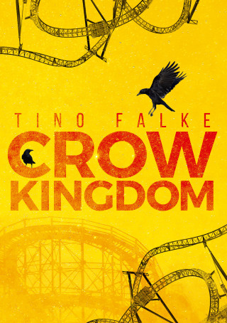 Tino Falke: Crow Kingdom