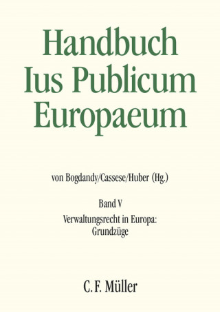 Stanislaw Biernat, Paul Craig, Pavlos-Michael Efstratiou, Dorota Dabek, Pascale Gonod, Christoph Grabenwarter, Michael Holoubek, Peter Michael Huber, Tobias Jaag, Martin Kayser, Wolfgang Kahl, Gérard Marcou, Lena Marcusson, Guido Melis, Antonella Meniconi, Oriol Mir Puigpelat, Christoph Möllers, Giulio Napolitano, Vasco Pereira da Silva, Daria De Pretis, Matthias Ruffert, André LL.M. Salgado de Matos, Karl-Peter Sommermann, Zoltán Szente, Jacques Ziller: Ius Publicum Europaeum