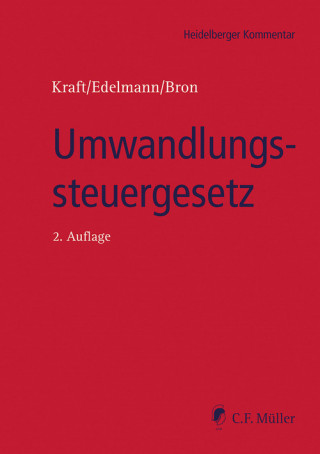 Swen Oliver Bäuml, Oliver Braatz, Jan Frederik LL.M. Bron, Elisabeth Dworschak, Ralf Michael Ebeling, Georg Edelmann, Michael MBR Hölzl, Sabine LL.M. Klett, Cornelia Kraft, Gerhard Kraft, Silvia M.A. Sparfeld, Oliver Trautmann, Katja Weigert, Lutz Enno Werner, Peter Wochinger: Umwandlungssteuergesetz