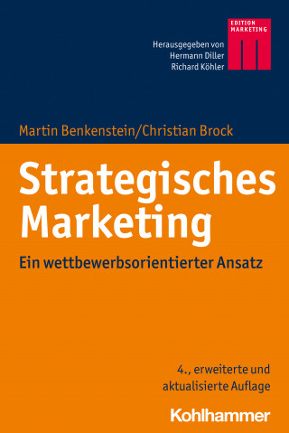 Martin Benkenstein, Christian Brock: Strategisches Marketing