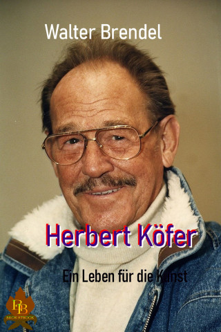 Walter Brendel: Herbert Köfer