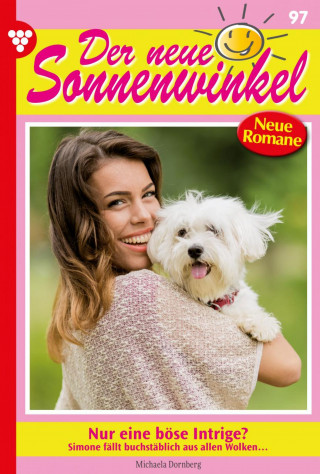 Michaela Dornberg: Nur eine böse Intrige?