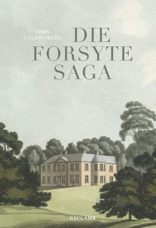 John Galsworthy: Die Forsyte Saga
