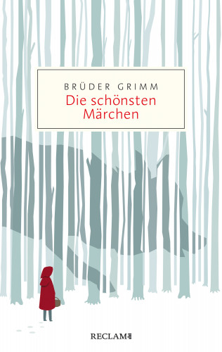 Brüder Grimm: Die schönsten Märchen