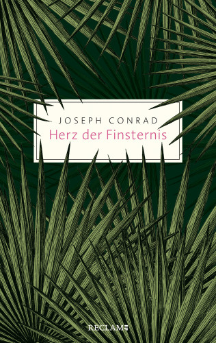 Joseph Conrad: Herz der Finsternis