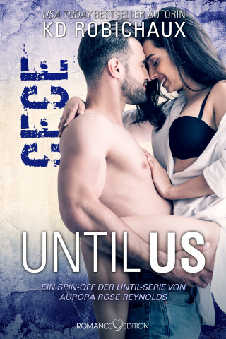 K.D. Robichaux: Until Us: Cece