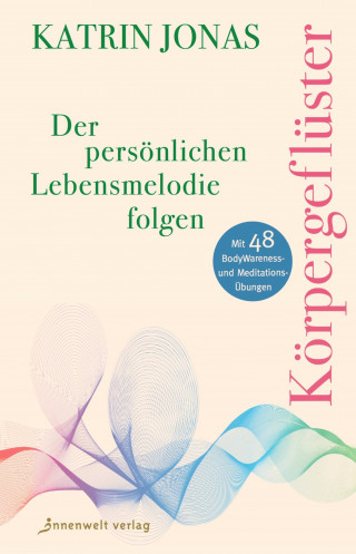 Katrin Jonas: Körpergeflüster