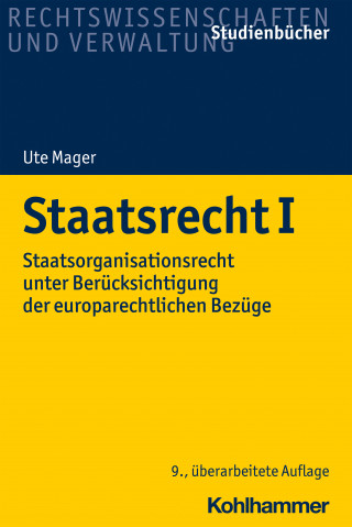 Ute Mager: Staatsrecht I