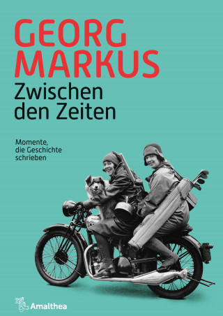 Georg Markus: Zwischen den Zeiten