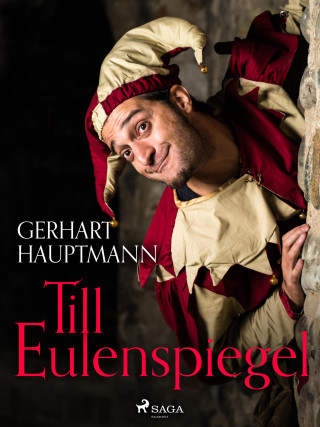 Gerhart Hauptmann: Till Eulenspiegel