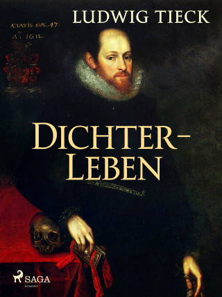 Ludwig Tieck: Dichterleben