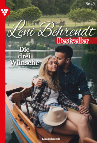 Leni Behrendt: Die drei Wünsche