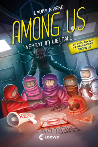 Laura Rivière: Among Us - Verrat im Weltall