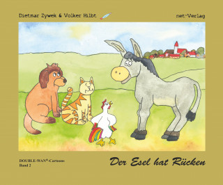 Dietmar Zywek, Volker Hilbt: Der Esel hat Rücken