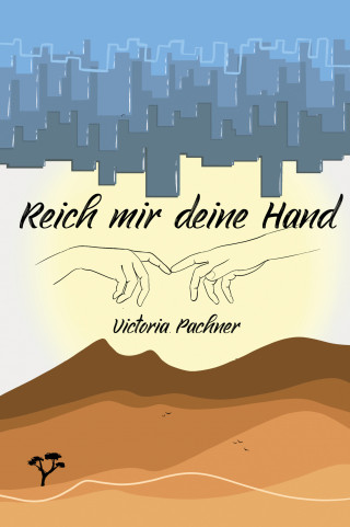 Victoria Pachner: Reich mir deine Hand