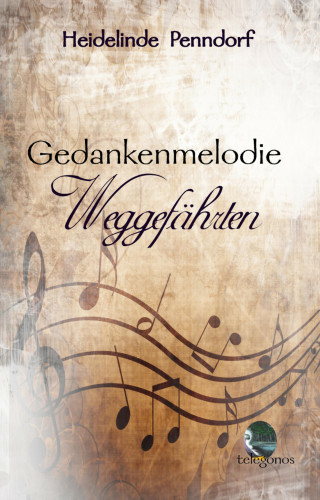 Heidelinde Penndorf: Gedankenmelodie
