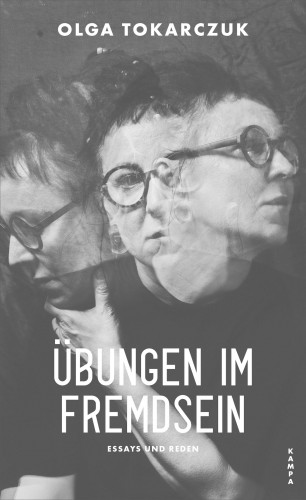 Olga Tokarczuk: Übungen im Fremdsein