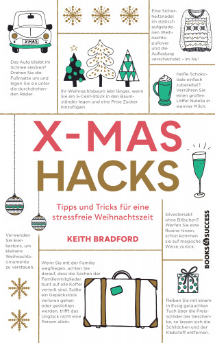 Keith Bradford: X-Mas Hacks