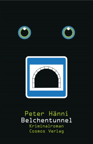 Peter Hänni: Belchentunnel