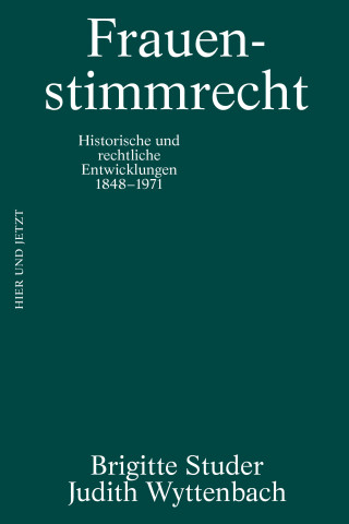 Brigitte Studer, Judith Wyttenbach: Frauenstimmrecht
