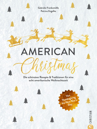 Gabriele Frankemölle, Petrina Engelke: American Christmas