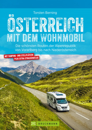Torsten Berning: Österreich mit dem Wohnmobil