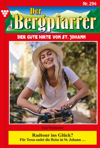 Toni Waidacher: Radtour ins Glück?