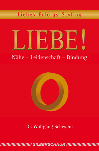 Wolfgang Schwahn: Liebe!