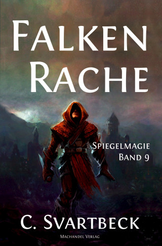 Chris Svartbeck: Falkenrache