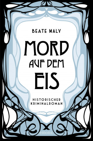 Beate Maly: Mord auf dem Eis