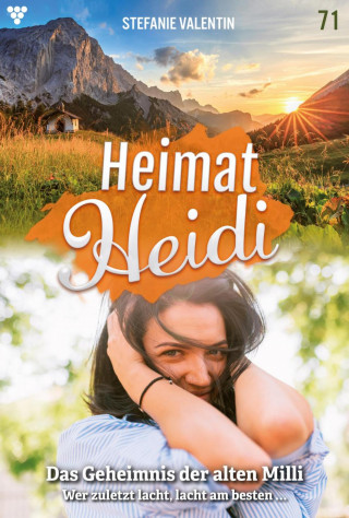 Stefanie Valentin: Das Geheimnis der alten Milli