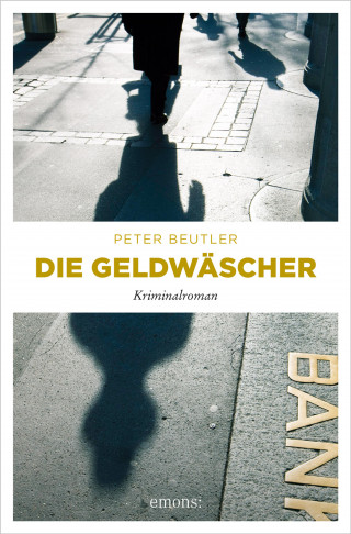 Peter Beutler: Die Geldwäscher