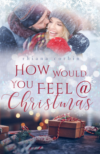 Rhiana Corbin: How would you feel @ Christmas