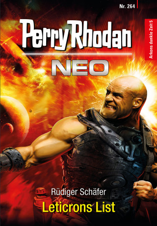 Rüdiger Schäfer: Perry Rhodan Neo 264: Leticrons List