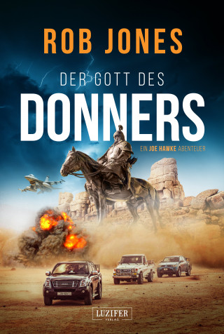 Rob Jones: DER GOTT DES DONNERS (Joe Hawke 2)