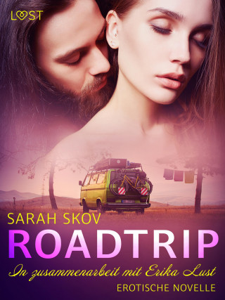 Sarah Skov: Roadtrip – Erotische Novelle