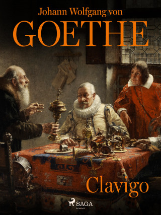 Johann Wolfgang von Goethe: Clavigo